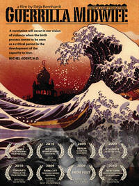 Guerrilla Midwife Video/DVD