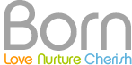 BORN - Love Nurture Cherish